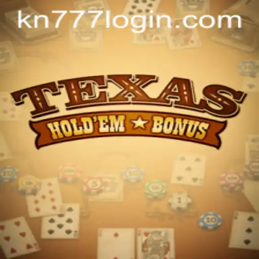 Mastering Texas Holdem Bonus: A Comprehensive Guide